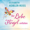 Der Liebe Flügel entfalten Der Liebe Flügel entfalten