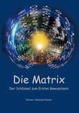 Die Matrix Die Matrix