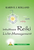Intuitives Reiki Licht-Management Intuitives Reiki Licht-Management