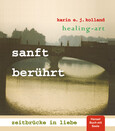 sanft berührt sanft berührt
