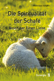 Die Spiritualität der Schafe Die Spiritualität der Schafe