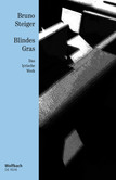 Blindes Gras - Die Reihe Bd. 65 Blindes Gras - Die Reihe Bd. 65