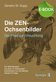 Die ZEN-Ochsenbilder, E-Book Die ZEN-Ochsenbilder, E-Book