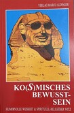 Ko(s)misches Bewusstsein Ko(s)misches Bewusstsein