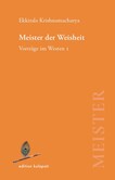 Meister der Weisheit Meister der Weisheit
