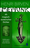 Gustav Meyrink als magisch-esoterischer Dichter Gustav Meyrink als magisch-esoterischer Dichter