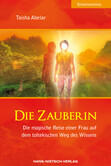 Die Zauberin Die Zauberin