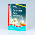 Gesund mit Wasser und Zeichen Gesund mit Wasser und Zeichen