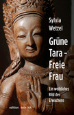 Grüne Tara - Freie Frau Grüne Tara - Freie Frau