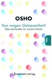 Von wegen Gelassenheit! Von wegen Gelassenheit!