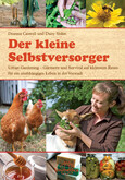 Der kleine Selbstversorger Der kleine Selbstversorger