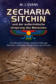 ZECHARIA SITCHIN und der außerirdische Ursprung des Menschen ZECHARIA SITCHIN und der außerirdische Ursprung des Menschen