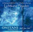 Intergalaktische Verbindung - Lichtkanal Plejaden, 1 Audio-CD Intergalaktische Verbindung - Lichtkanal Plejaden, 1 Audio-CD