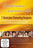 TRANSFORMATION GEMEINSAM ERLEBEN. ERSTER DEUTSCHER CHANNELING KONGRESS (Doppel-DVD in Box), 2 DVD-Video TRANSFORMATION GEMEINSAM ERLEBEN. ERSTER DEUTSCHER CHANNELING KONGRESS (Doppel-DVD in Box), 2 DVD-Video