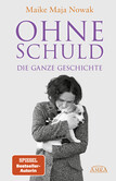 OHNE SCHULD - DIE GANZE GESCHICHTE OHNE SCHULD - DIE GANZE GESCHICHTE