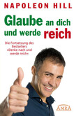 Glaube an dich und werde reich Glaube an dich und werde reich