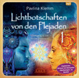 Lichtbotschaften von den Plejaden Band 1 (Ungekürzte Lesung und Heilsymbol "Quellenergie"), 1 Audio-CD, MP3 Lichtbotschaften von den Plejaden Band 1 (Ungekürzte Lesung und Heilsymbol "Quellenergie"), 1 Audio-CD, MP3