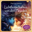 Lichtbotschaften von den Plejaden Band 2 (Ungekürzte Lesung und Heilsymbol "Seelenfreiheit"), 1 Audio-CD, MP3 Lichtbotschaften von den Plejaden Band 2 (Ungekürzte Lesung und Heilsymbol "Seelenfreiheit"), 1 Audio-CD, MP3