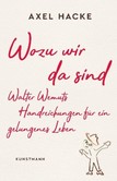 Wozu wir da sind Wozu wir da sind