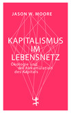 Kapitalismus im Lebensnetz Kapitalismus im Lebensnetz