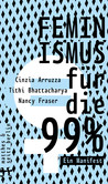 Feminismus für die 99% Feminismus für die 99%