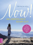 NOW! Am liebsten geht es mir gut! NOW! Am liebsten geht es mir gut!