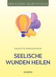 Seelische Wunden heilen Seelische Wunden heilen