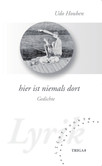hier ist niemals dort hier ist niemals dort