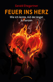 Feuer ins Herz Feuer ins Herz