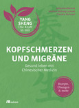 Kopfschmerzen und Migräne Kopfschmerzen und Migräne