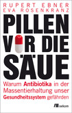 Pillen vor die Säue Pillen vor die Säue