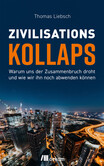 Zivilisationskollaps Zivilisationskollaps