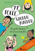 77 tolle Sachen machen 77 tolle Sachen machen