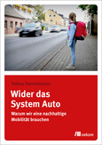 Wider das System Auto Wider das System Auto
