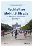 Nachhaltige Mobilität für alle Nachhaltige Mobilität für alle