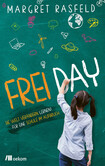 FREI DAY FREI DAY