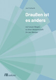 Draußen ist es anders Draußen ist es anders