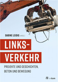 LINKSVERKEHR LINKSVERKEHR