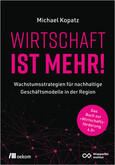 Wirtschaft ist mehr! Wirtschaft ist mehr!