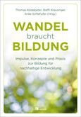 Wandel braucht Bildung Wandel braucht Bildung
