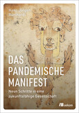 Das pandemische Manifest Das pandemische Manifest
