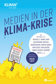 Medien in der Klima-Krise Medien in der Klima-Krise