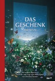 Das Geschenk Das Geschenk
