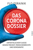 Das Corona-Dossier Das Corona-Dossier