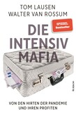 Die Intensiv-Mafia Die Intensiv-Mafia