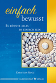 Einfach bewusst Einfach bewusst