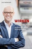 Wirken kommt vom Selbst Wirken kommt vom Selbst