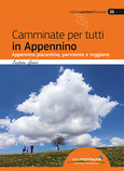 Camminate per tutti in Appennino Camminate per tutti in Appennino