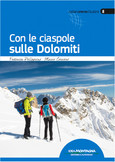 Con le ciaspole sulle Dolomiti Con le ciaspole sulle Dolomiti
