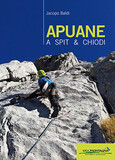 Apuane a spit & chiodi Apuane a spit & chiodi